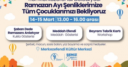 MERKEZEFENDİ BELEDİYESİ RAMAZAN EĞLENCELERİ İLAN