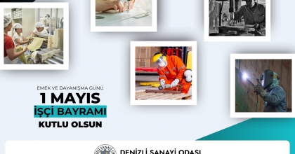 DENİZLİ SANAYİ ODASI 1 MAYIS KUTLAMA İLANI