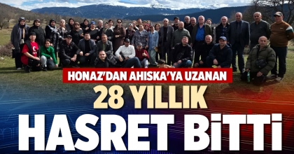 HONAZ'DAN AHISKA'YA UZANAN 28 YILLIK HASRET BİTTİ