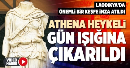 ATHENA HEYKELİ GÜN IŞIĞINA ÇIKARILDI