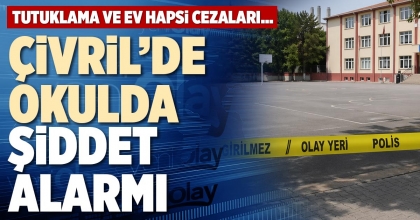 ÇİVRİL’DE OKULDA ŞİDDET ALARMI