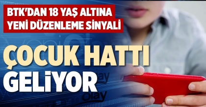 ÇOCUK HATTI GELİYOR