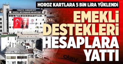 EMEKLİ DESTEKLERİ HESAPLARA YATTI