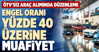 ENGEL ORANI YÜZDE 40 ÜZERİNE MUAFİYET