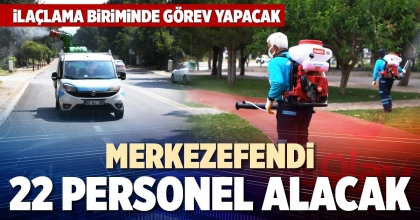 MERKEZEFENDİ 22 PERSONEL ALACAK
