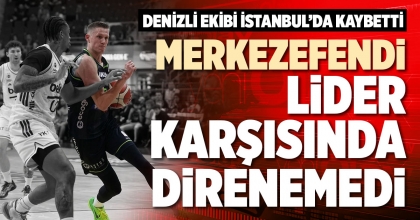 MERKEZEFENDİ LİDER KARŞISINDA DİRENEMEDİ