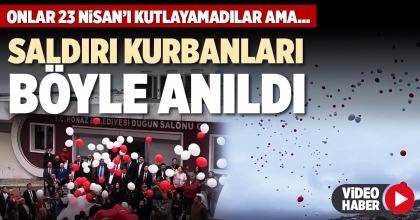 SALDIRI KURBANLARI BÖYLE ANILDI