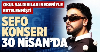 SEFO KONSERİ 30 NİSAN’DA