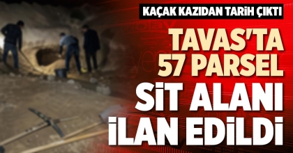 TAVAS'TA 57 PARSEL SİT ALANI İLAN EDİLDİ