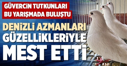 DENİZLİ AZMANLARI GÜZELLİKLERİYLE MEST ETTİ