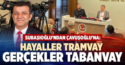 “HAYALLER TRAMVAY GERÇEKLER TABANVAY”