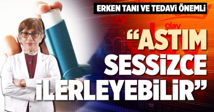 “ASTIM SESSİZCE İLERLEYEBİLİR”