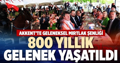 800 YILLIK GELENEK YAŞATILDI