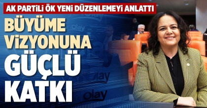 BÜYÜME VİZYONUNA GÜÇLÜ KATKI