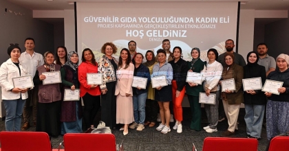 DENİZLİ’DE KADIN ÜRETİCİLERE GÜVENİLİR GIDA EĞİTİMİ