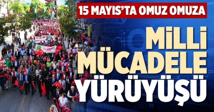 MİLLİ MÜCADELE YÜRÜYÜŞÜ