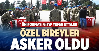 ÖZEL BİREYLER ASKER OLDU
