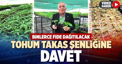 TOHUM TAKAS ŞENLİĞİNE DAVET