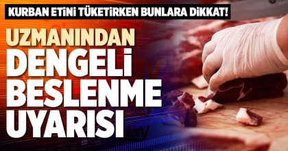 UZMANINDAN DENGELİ BESLENME UYARISI