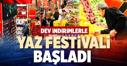 DEV İNDİRİMLERLE YAZ FESTİVALİ BAŞLADI