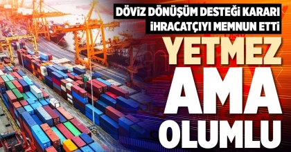 YETMEZ AMA OLUMLU
