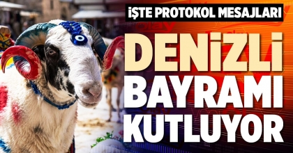 DENİZLİ BAYRAMI KUTLUYOR
