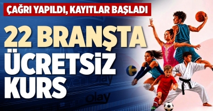 22 BRANŞTA ÜCRETSİZ KURS