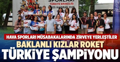 BAKLANLI KIZLAR ROKET TÜRKİYE ŞAMPİYONU