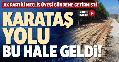 KARATAŞ YOLU BU HALE GELDİ!
