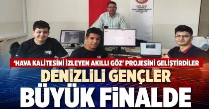 DENİZLİLİ GENÇLER BÜYÜK FİNALDE