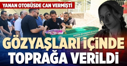 GÖZYAŞLARI İÇİNDE TOPRAĞA VERİLDİ