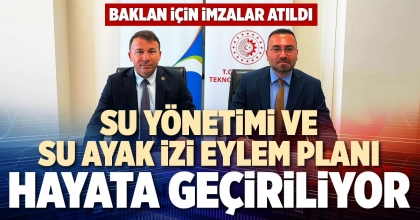 SU YÖNETİMİ VE SU AYAK İZİ EYLEM PLANI HAYATA GEÇİRİLİYOR
