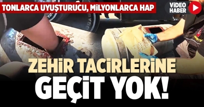 ZEHİR TACİRLERİNE GEÇİT YOK!