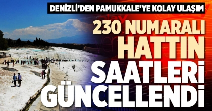 230 NUMARALI HATTIN SAATLERİ GÜNCELLENDİ