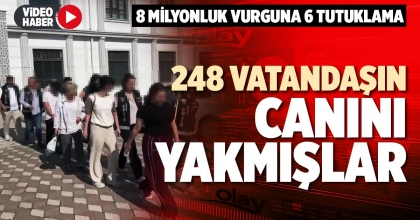 248 VATANDAŞIN CANINI YAKMIŞLAR