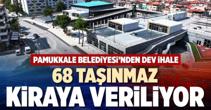 68 TAŞINMAZ KİRAYA VERİLİYOR