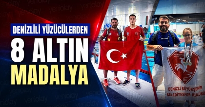 DENİZLİLİ YÜZÜCÜLERDEN 8 ALTIN MADALYA
