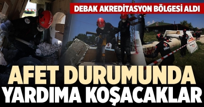 AFET DURUMUNDA YARDIMA KOŞACAKLAR