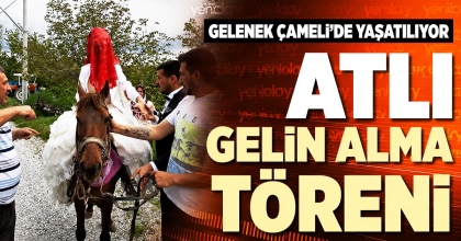 ATLI GELİN ALMA TÖRENİ
