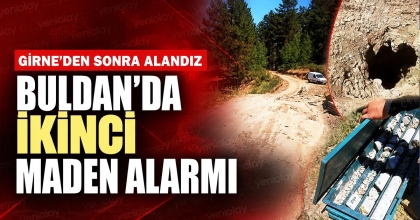 BULDAN’DA İKİNCİ MADEN ALARMI