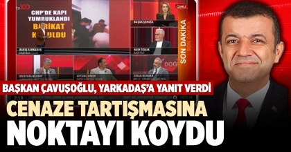 CENAZE TARTIŞMASINA NOKTAYI KOYDU