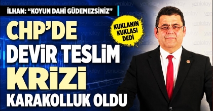 CHP’DE DEVİR TESLİM KRİZİ KARAKOLLUK OLDU