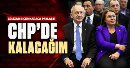 CHP'DE KALACAĞIM