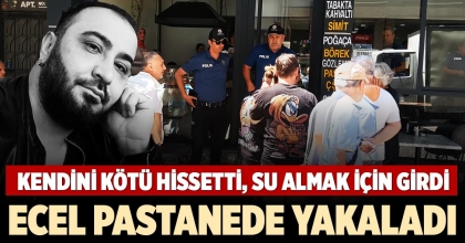 ECEL PASTANEDE YAKALADI