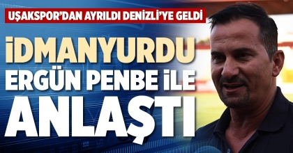 İDMANYURDU ERGÜN PENBE İLE ANLAŞTI
