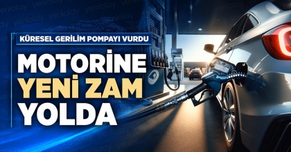 MOTORİNE YENİ ZAM YOLDA
