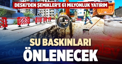 SU BASKINLARI ÖNLENECEK