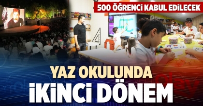 YAZ OKULUNDA İKİNCİ DÖNEM