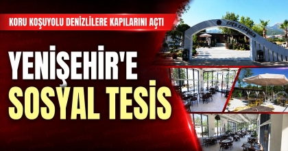 YENİŞEHİR'E SOSYAL TESİS