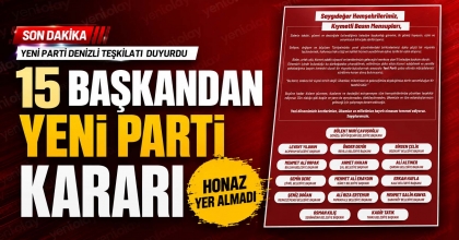15 BAŞKANDAN YENİ PARTİ KARARI